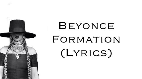 Beyoncé – Formation Lyrics .